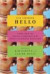 Kiss Tomorrow Hello : Notes From the Midlife Underground by Twenty-Five Women Over Forty