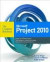 Microsoft Project 2010 The Complete Reference