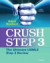 Crush Step 3: The Ultimate USMLE Step 3 Review (Secrets)