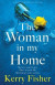 The Woman in My Home