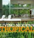 Living Modern Tropical: A Sourcebook of Stylish Interiors