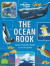 The Ocean Book: Explore the Hidden Depth of Our Blue Planet