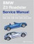 BMW Z3 Roadster Service Manual: 1996-2002: Including Z3 Coupe, M Coupe, M Roadster