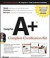 CompTIA A+ Complete Certification Kit