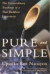 Pure and Simple: Extraordinary Teachings of a Thai Buddhist Laywoman