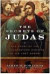 The Secrets of Judas : The Story of the Misunderstood Disciple and His Lost Gospel