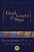 God Laughs & Plays; Churchless Sermons in Response to the Preachments of the Fundamentalist Right