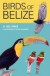 Birds of Belize (Corrie Herring Hooks Series)