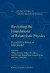 Revisiting the Foundations of Relativistic Physics: Festschrift in Honor of John Stachel (Boston Studies in the Philosophy of Science)