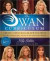 The Swan Curriculum: Create a Spectacular New You with 12 Life-changing Steps in 12 Amazing Weeks