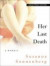 Her Last Death: A Memoir (Thorndike Press Large Print Basic Series)