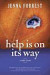 Help Is On Its Way: A Memoir About Growing Up Sensitive