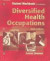 Workbook to Accompany Diversified Health Occupations, 6th Edition