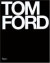 Tom Ford : Deluxe Edition