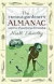 The Curious Gardener's Almanac: Centuries of Practical Garden Wisdom