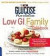 New Glucose Revolution Low GI Family Cookbook: Raise Food-smart Kids--100 Fun and Delicious Recipes Made Healthy With the Glycemic Index