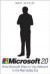 Microsoft 2.0: How Microsoft Plans to Stay Relevant in the Post-Gates Era