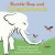 Bumble Bugs and Elephants : A Big and Little Book