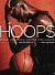Hoops : Four Decades of the Pro Game