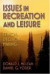 Issues in Recreation and Leisure: Ethical Decision Making