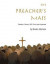 The Preacher's Mass: A Catholic Mass Setting for Presider, Cantor, Choir, Piano and Guitar