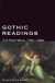 Gothic Readings: The First Wave 1764-1840