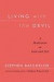 Living with the Devil: A Meditation on Good and Evil