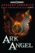 Ark Angel : An Alex Rider Adventure (Alex Rider Adventure)