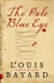 The Pale Blue Eye : A Novel