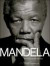 Mandela : The Authorized Portrait