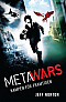 Metawars : kampen för framtiden