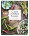 Green kitchen stories : läckra vegetariska vardagsrecept