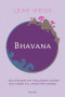 Bhavana : en liten bok om thailändsk visdom