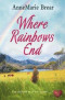Where Rainbows End