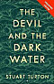 The Devil and the Dark Water