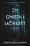 En gnista i mörkret