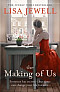 Making of Us
