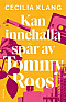 Kan innehålla spår av Tommy Roos