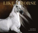 Like a horse -- Bok 9789171264190
