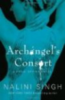 Archangel's Consort. by Nalini Singh (Guild Hunter 3) -- Bok 9780575095779