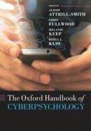 The Oxford Handbook of Cyberpsychology -- Bok 9780192894175