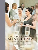 Systrarna Eisenmans mingelmat : 565 snittar, snacks & smårätter -- Bok 9789174247268