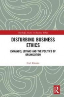 Disturbing Business Ethics -- Bok 9780367142872