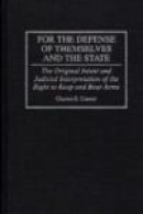 For the Defense of Themselves and the State -- Bok 9780275949136