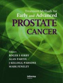 Treatment Methods for Early and Advanced Prostate Cancer -- Bok 9780203091432