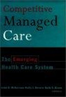 Competitive Managed Care -- Bok 9780787903091