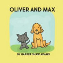 Oliver And Max: A Book About Friendship -- Bok 9781685244682