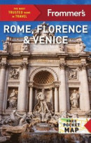 Frommer's Rome, Florence and Venice 2025 -- Bok 9781628876093