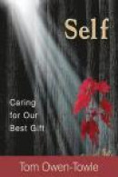 Self: Caring for Our Best Gift -- Bok 9780692355503