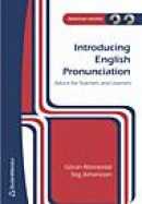 Introducing English Pronunciation : American Version -- Bok 9789144034553